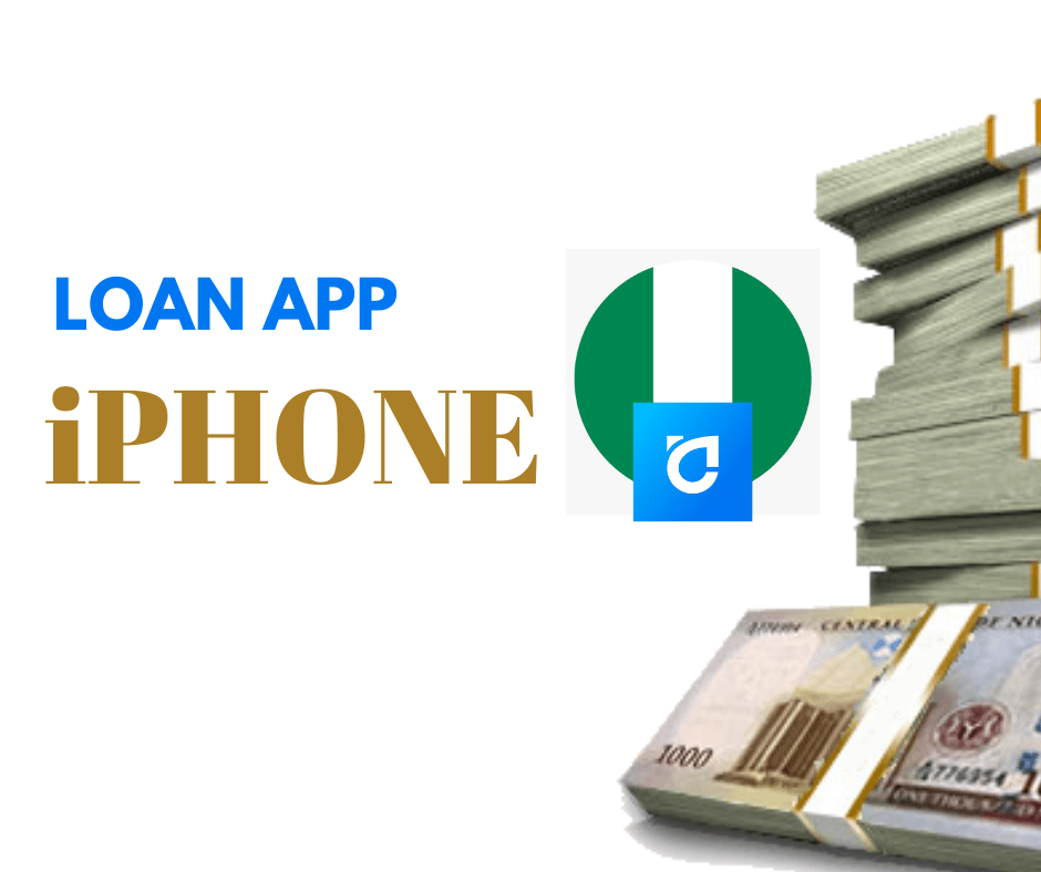 Top 10 Loan Apps For iPhone in Nigeria