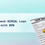 How to Check NIRSAL Loan Approval with BVN